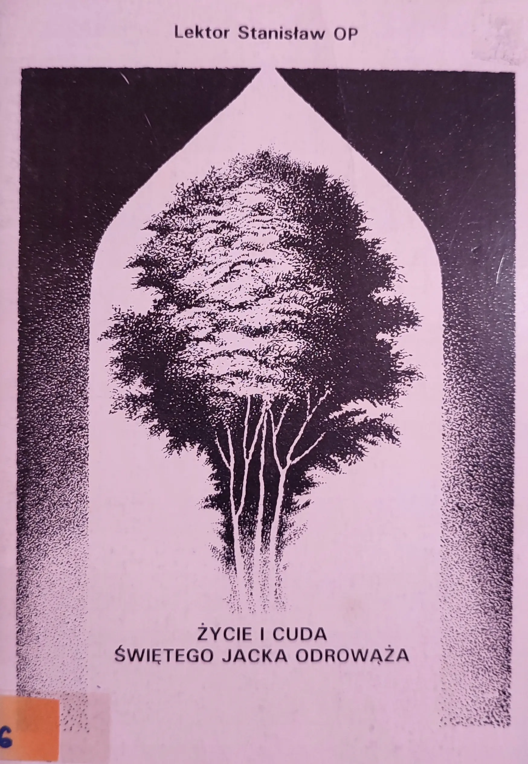 Książka - Życie i cuda św Jacka 1257 do 2007