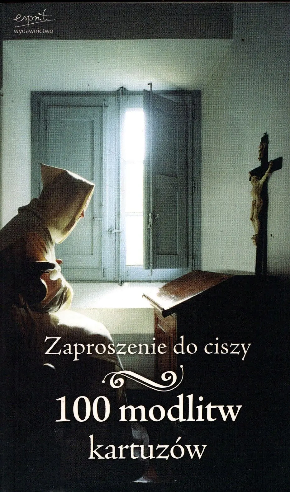 Książka - Zaproszenie do ciszy 100 modlitw kartuzów