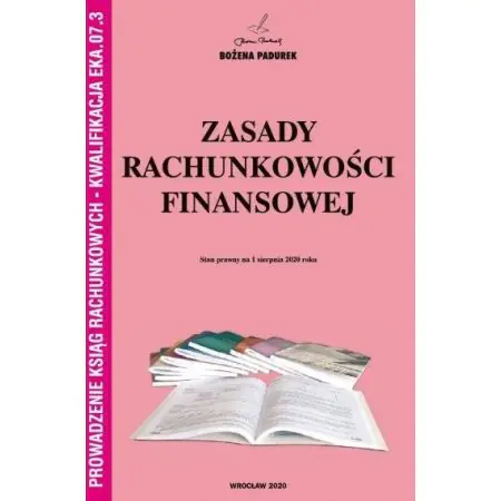 Książka - Zasady rachunkowości finansowej. Prowadzenie ksiąg rachunkowych