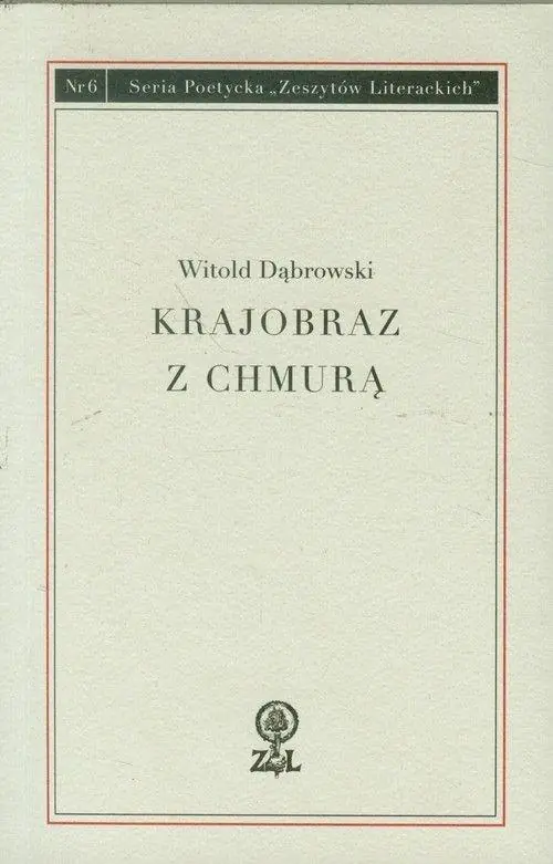 Książka - Krajobraz z chmurką. Seria Poetycka Zeszytów Literackich Nr 6