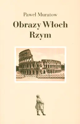 Książka - Obrazy Włoch Rzym