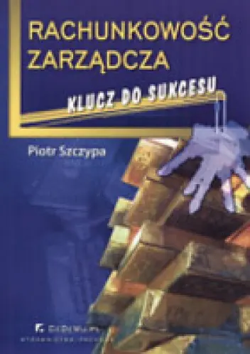 Książka - Rachunkowość zarządcza. Klucz do sukcesu