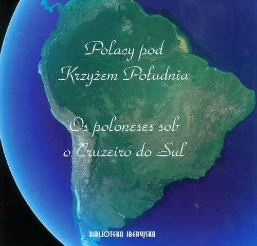 Książka - Polacy pod Krzyżem Południa