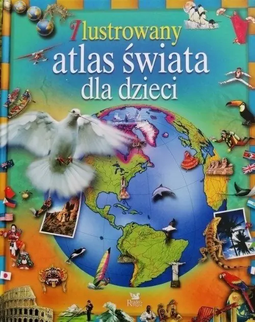 Książka - Ilustrowany atlas świata dla dzieci