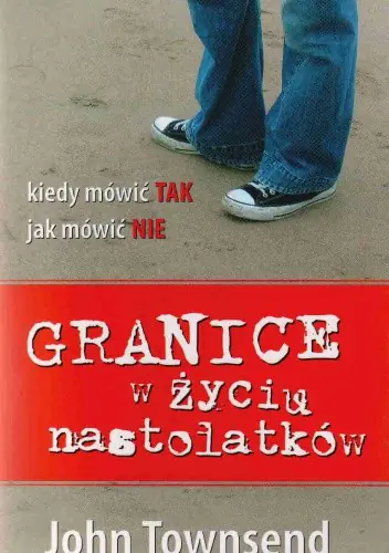 Książka - Granice w życiu nastolatków