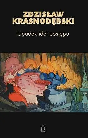 Książka - Upadek idei postępu t.65