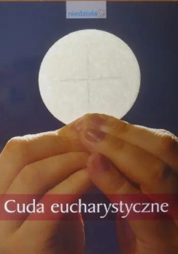 Książka - Cuda eucharystyczne