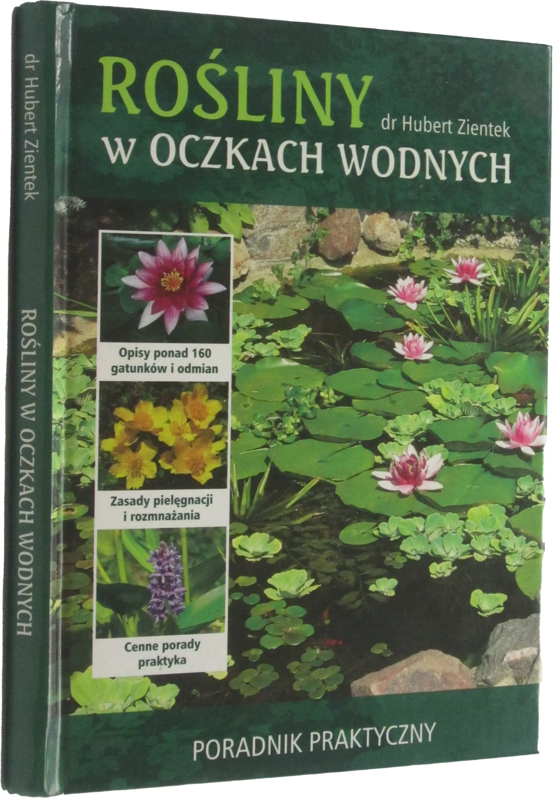 Książka - Rośliny w oczkach wodnych poradnik praktyczny