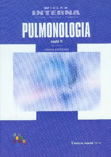 Książka - Wielka interna Pulmonologia część 2