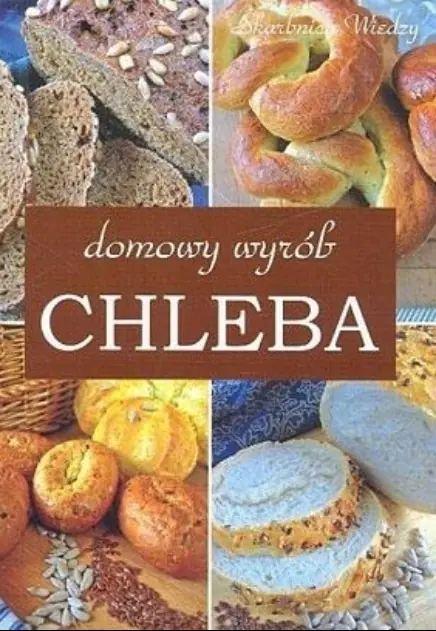 Książka - Domowy wyrób chleba