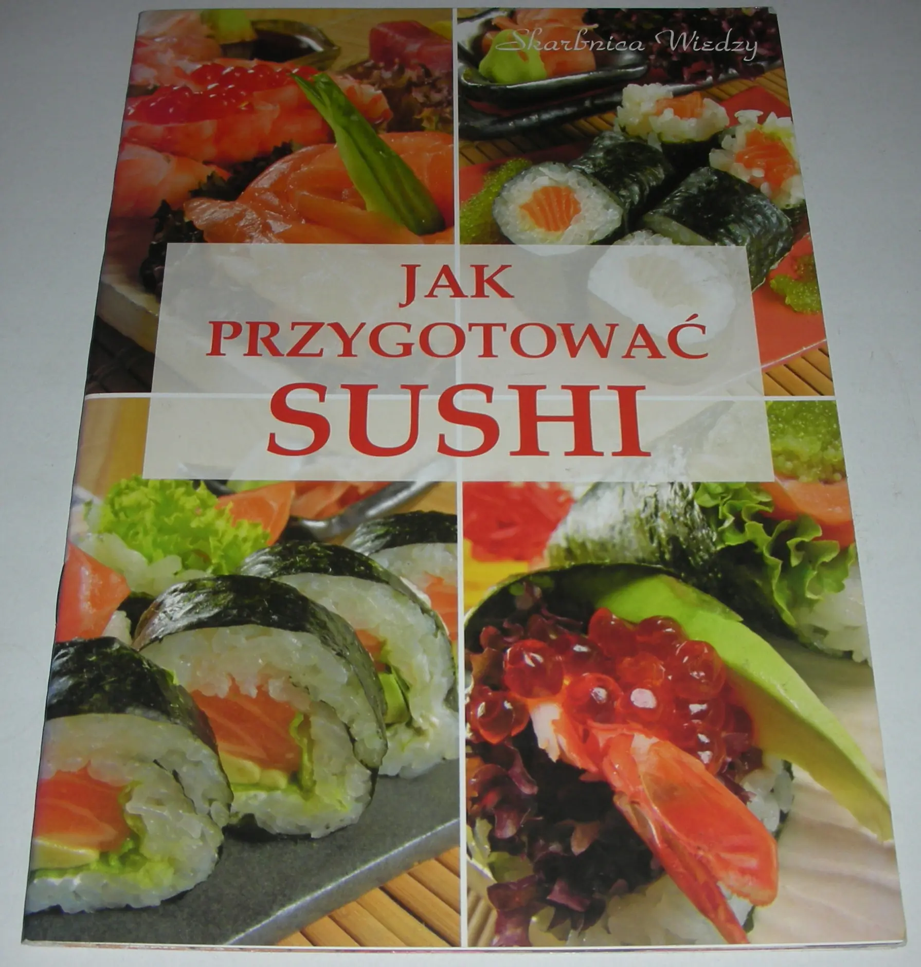 Książka - Jak Przygotować Sushi