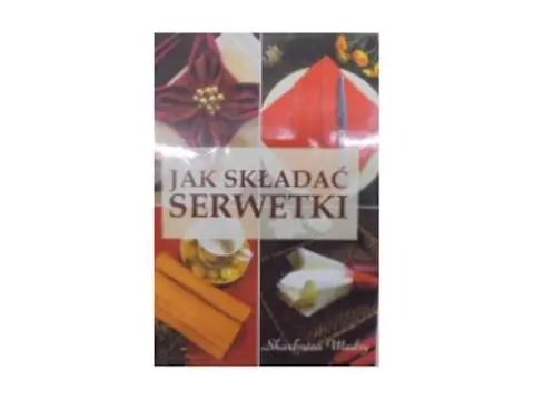 Książka - Jak składać serwetki