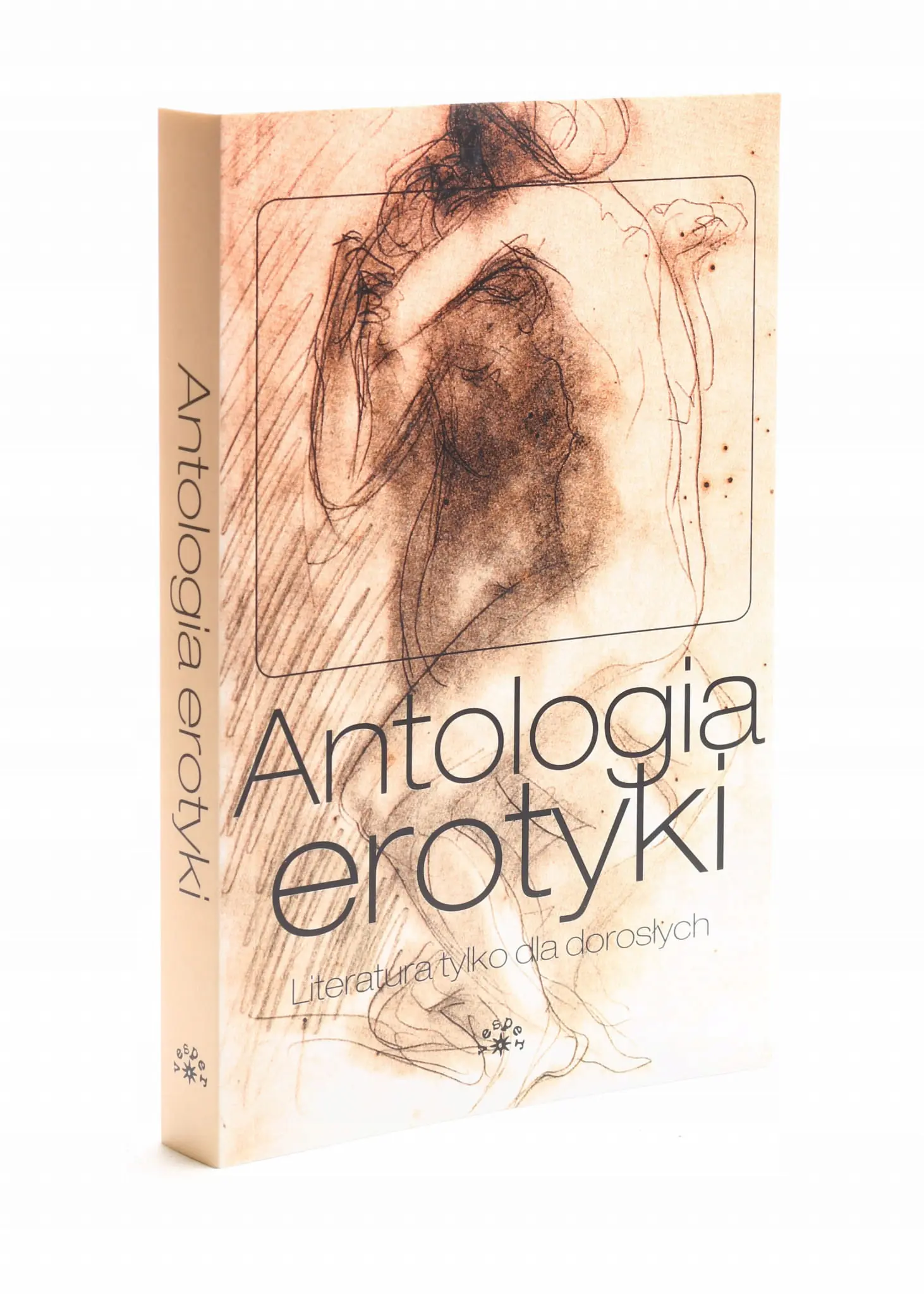 Książka - Antologia erotyki. Literatura tylko dla dorosłych