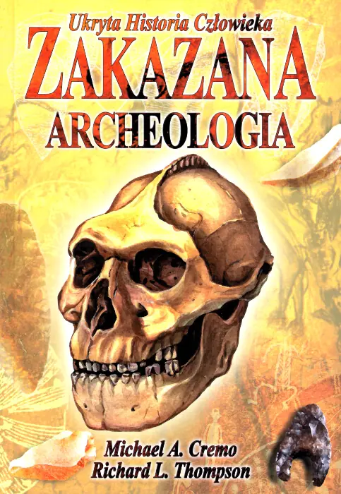 Książka - Zakazana archeologia. Ukryta historia człowieka