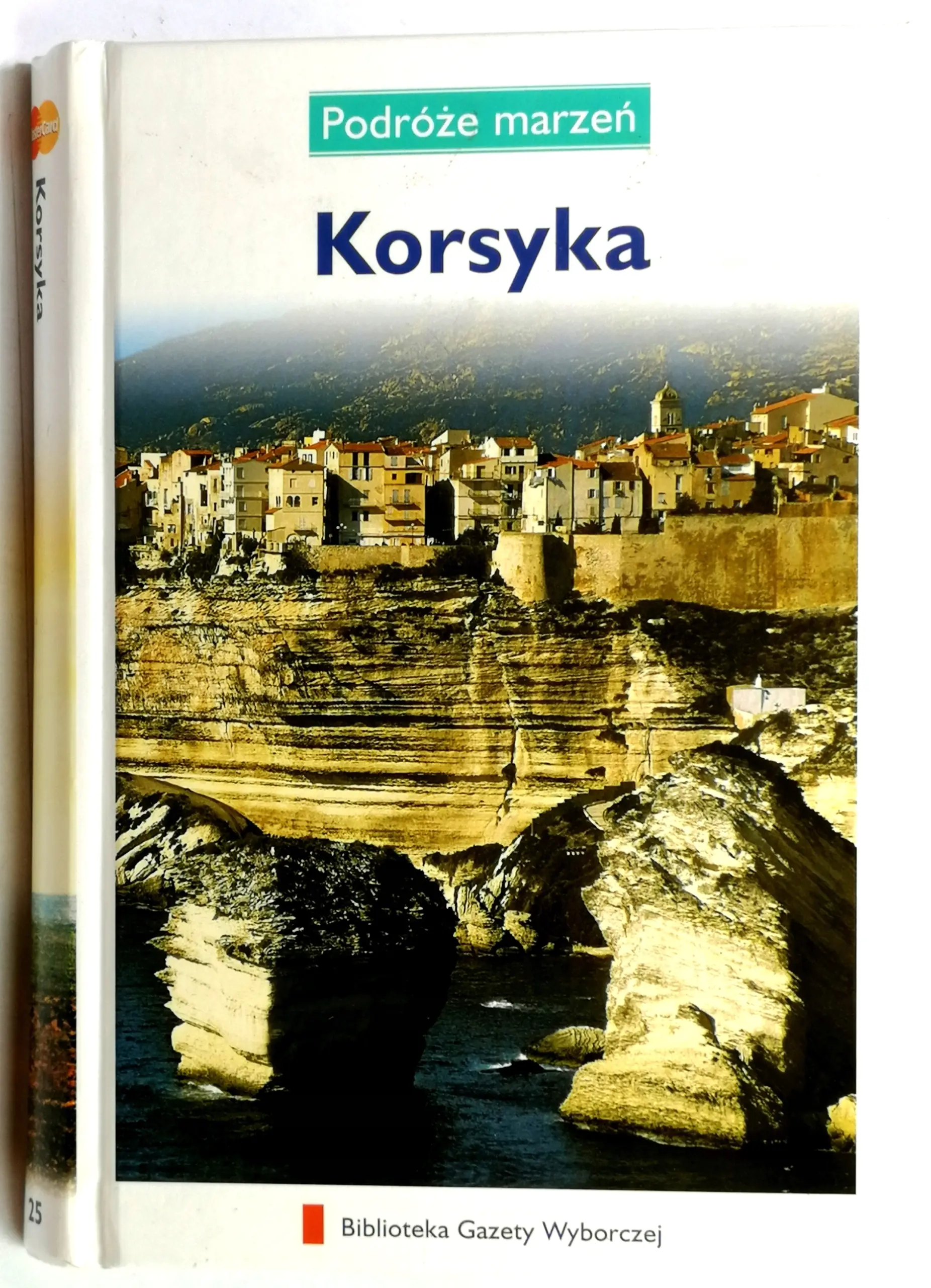 Książka - Podróże marzeń Tom 25 Korsyka