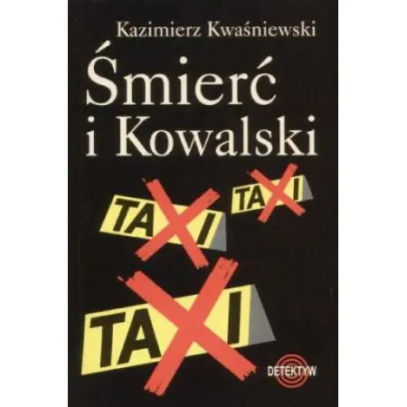 Książka - Śmierć i Kowalski Kazimierz Kwaśniewski