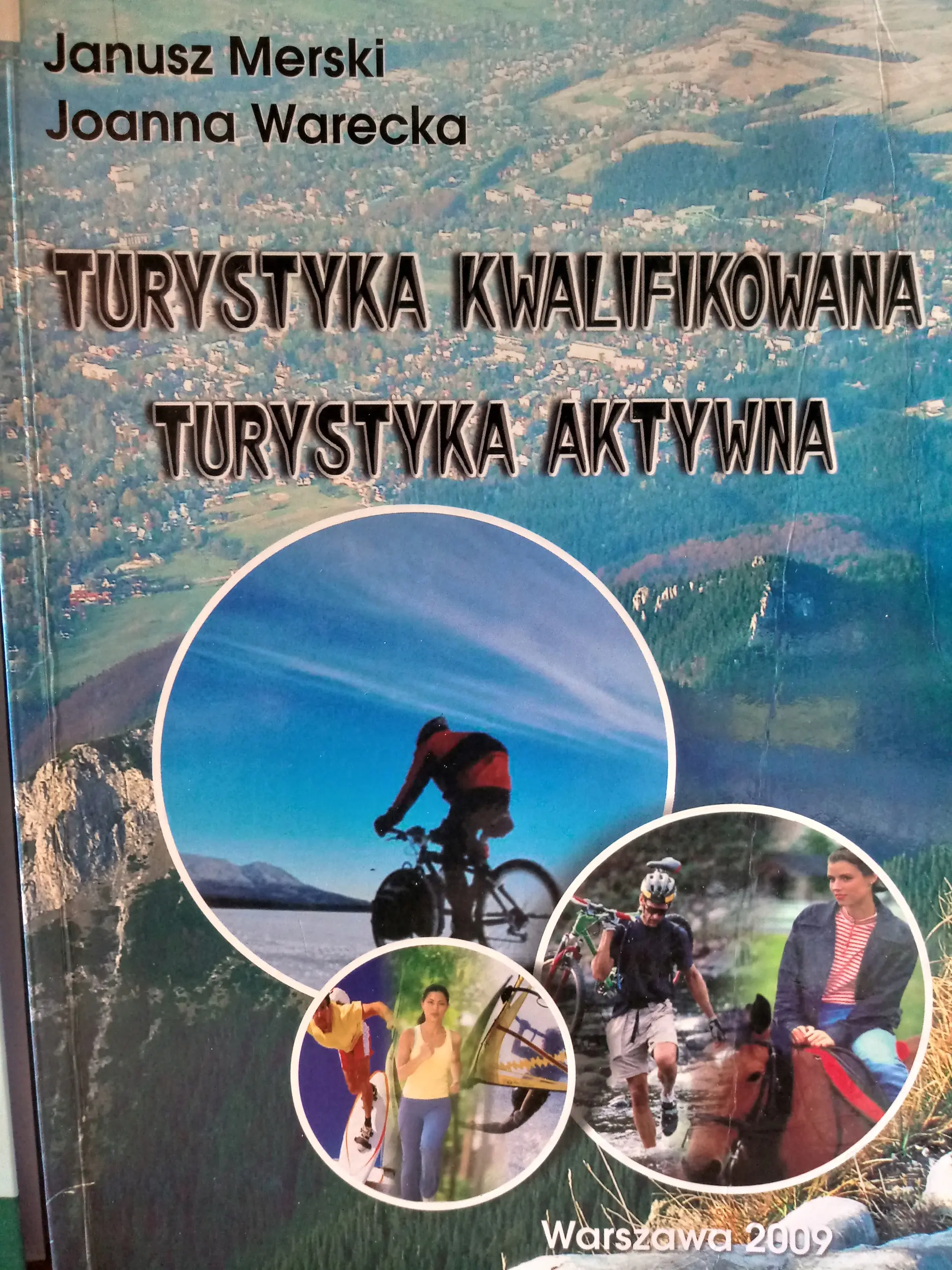 Książka - TURYSTYKA KWALIFIKOWANA TURYSTYKA AKTYWNA