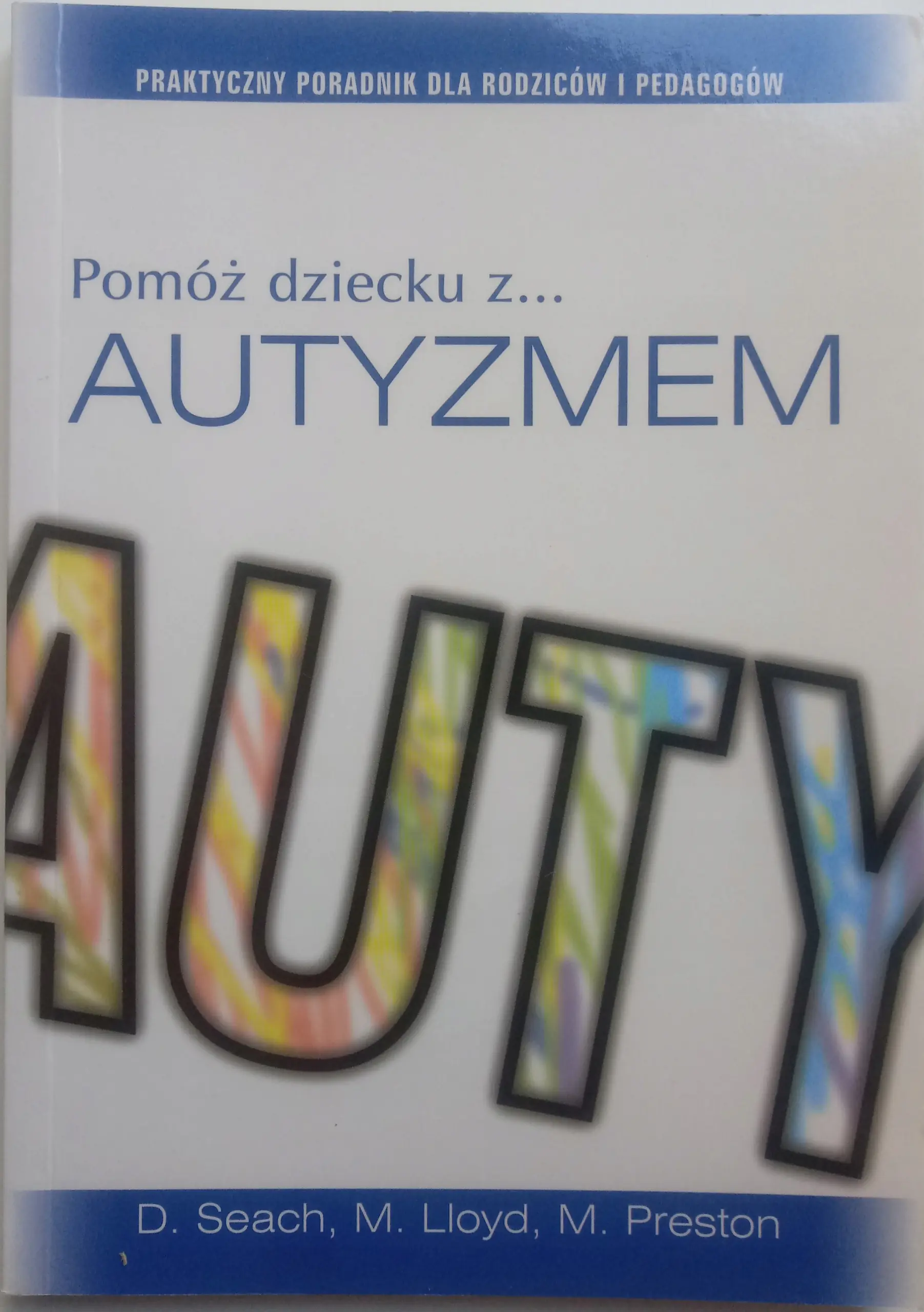 Książka - Pomóż dziecku z autyzmem