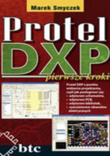Książka - Protel DXP pierwsze kroki
