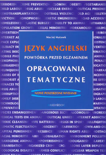 Książka - Język angielski powtórka przed egzaminem opracowania tematyczne