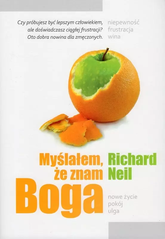 Książka - Myślałem, że znam Boga