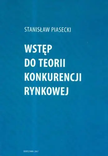 Książka - Wstęp do teorii konkurencji rynkowej