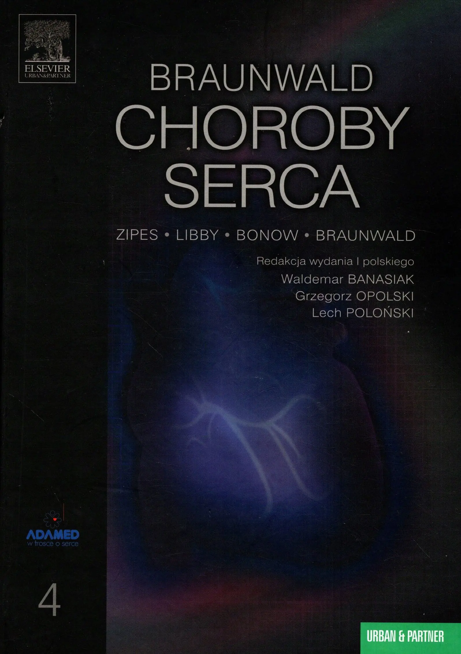 Książka - Braunwald Choroby serca Tom 4