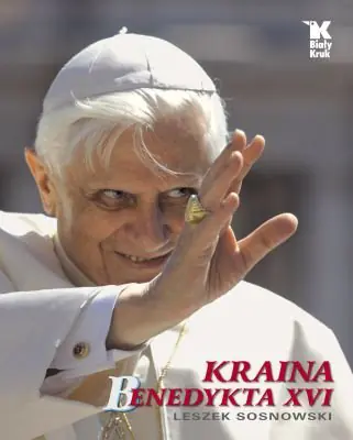 Książka - Kraina Benedykta XVI