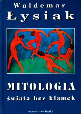 Książka - Mitologia świata bez klamek
