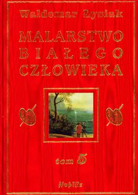 Książka - Malarstwo białego człowieka. Tom 5