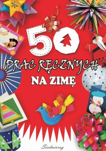 Książka - 50 prac ręcznych na zimę.