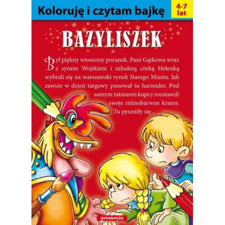 Książka - Koloruję i czytam bajkę. Bazyliszek