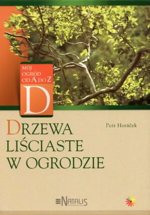 Książka - Drzewa liściaste w ogrodzie