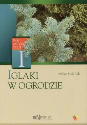 Książka - Iglaki w ogrodzie
