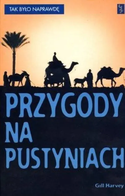 Książka - Przygody na pustyniach