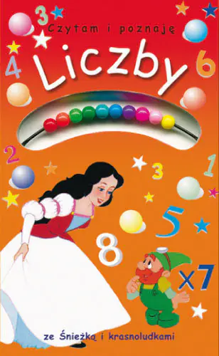 Książka - Liczby ze Śnieżką i krasnoludkami. Czytam...