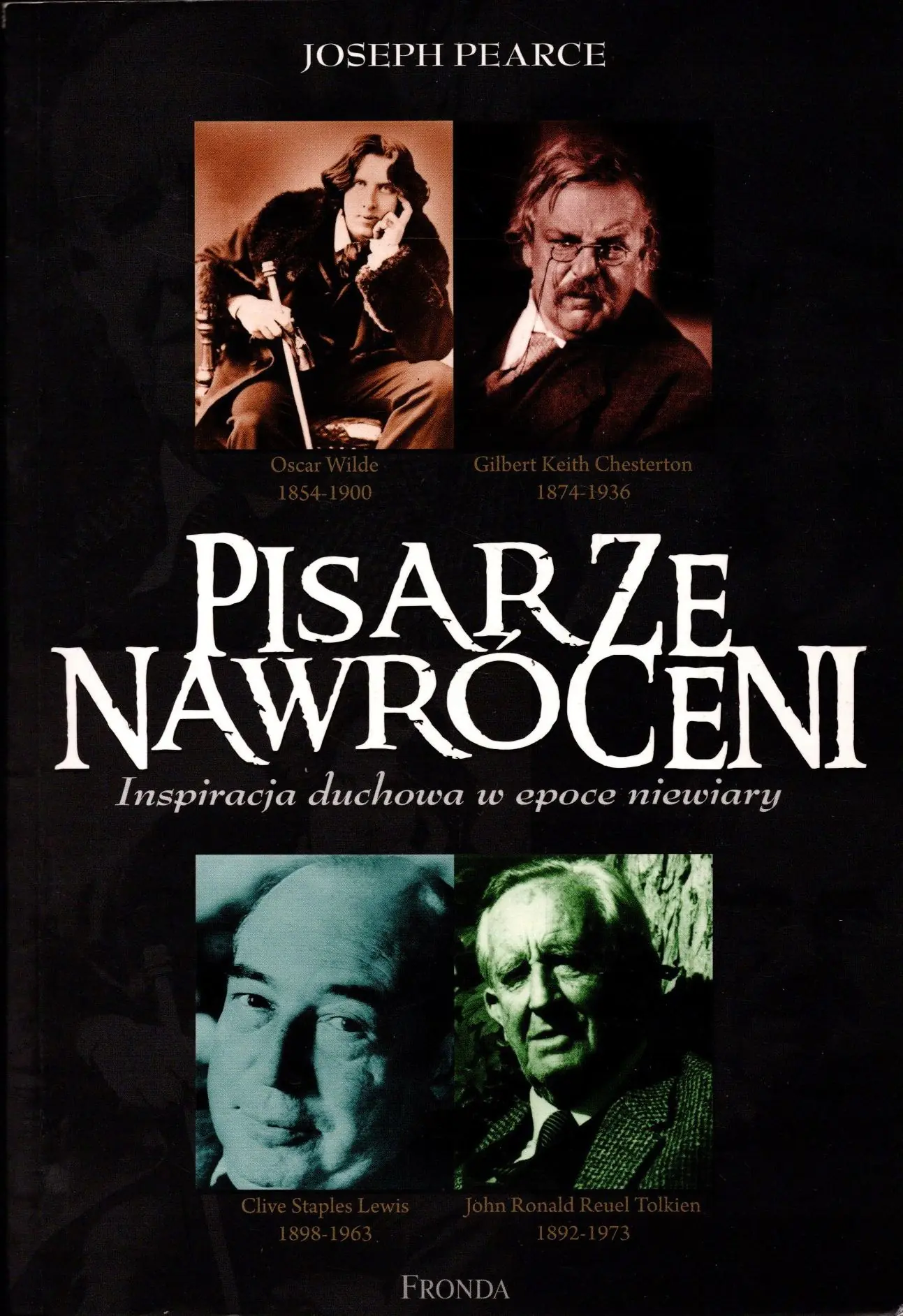 Książka - Pisarze nawróceni Inspiracja duchowa w epoce niewiary
