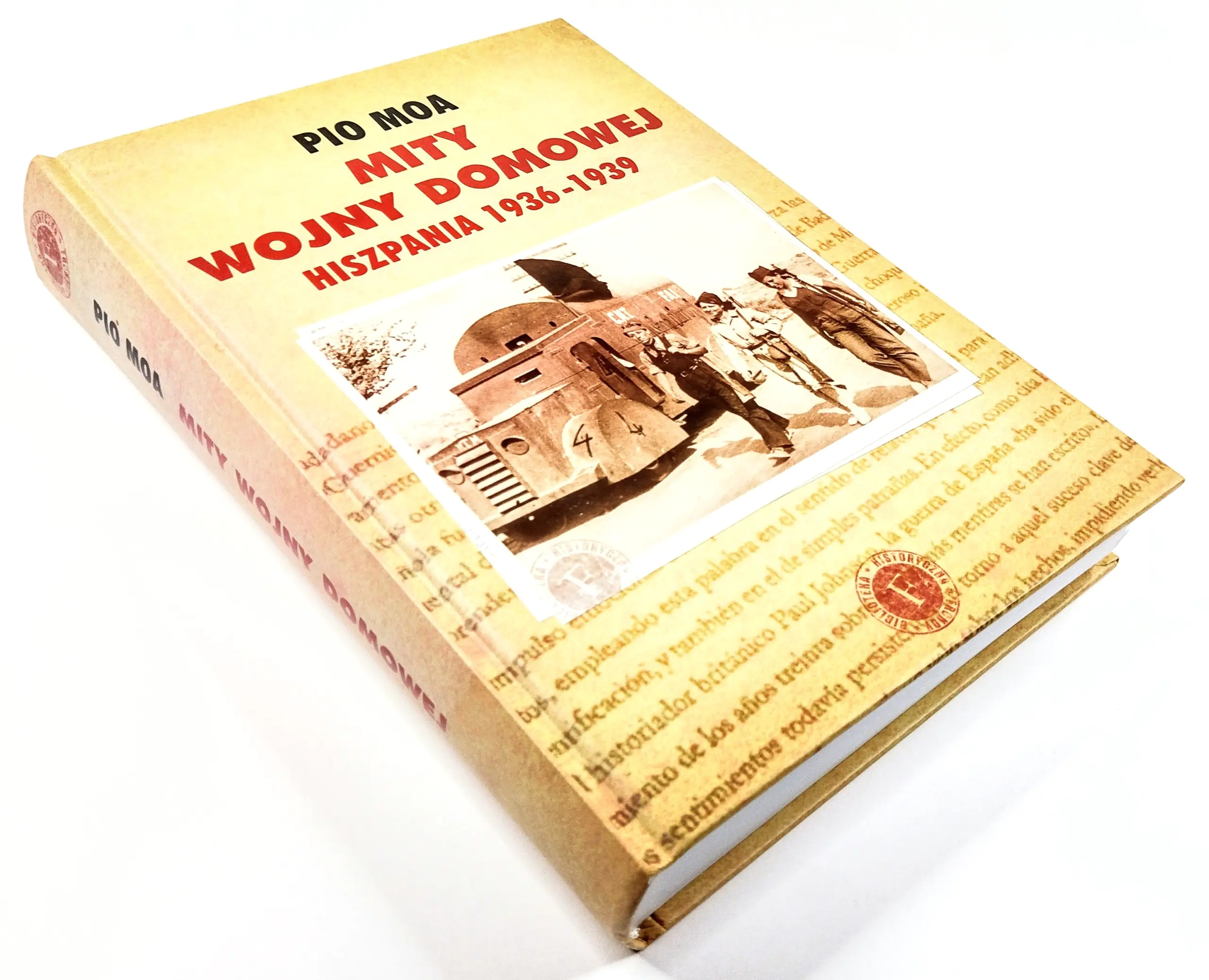 Książka - Mity Wojny domowej Hiszpania 1936-1939 - Pio Moa - 