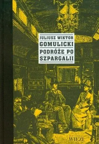 Książka - Podróże po Szpargalii