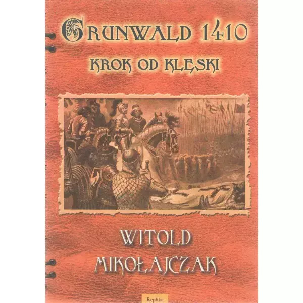 Książka - Grunwald 1410 Krok od klęski