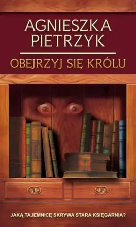 Książka - Obejrzyj się królu