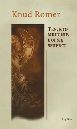 Książka - Ten, kto mrugnie, boi się śmierci