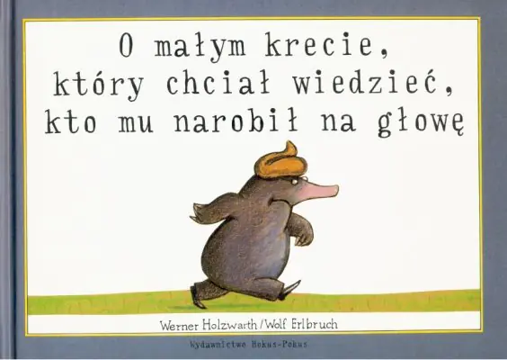 Książka - O małym krecie, który chciał wiedzieć...