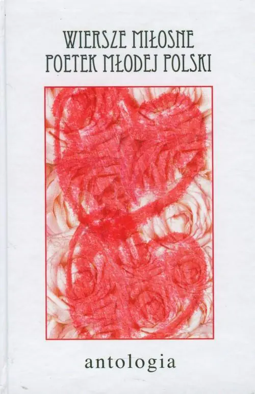 Książka - Wiersze miłosne poetek Młodej Polski
