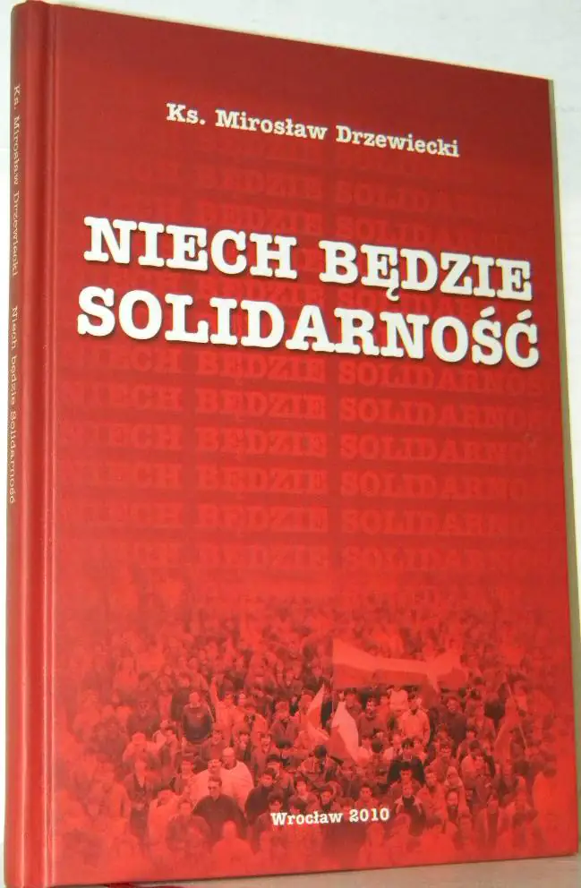 Książka - Niech będzie Solidarność