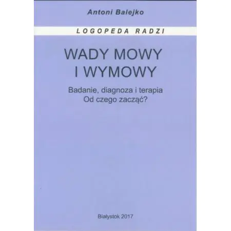 Książka - Wady mowy i wymowy