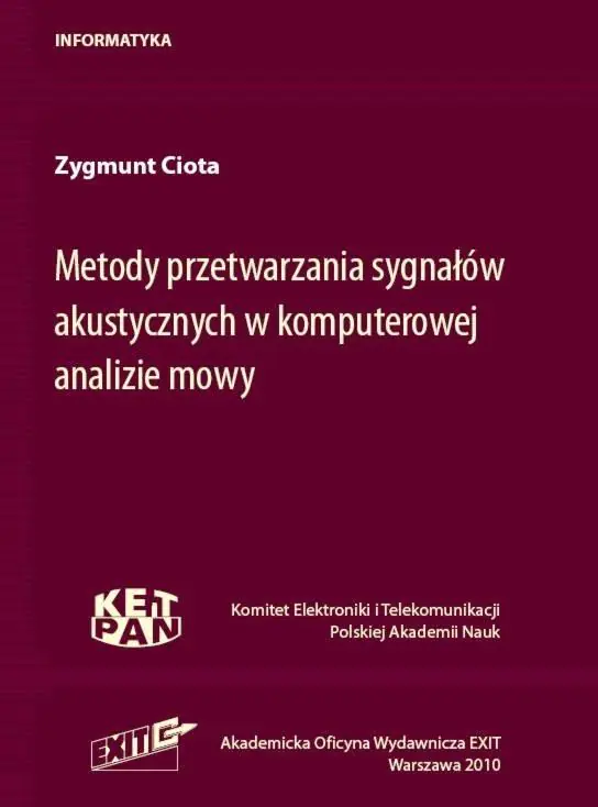 Książka - Metody przetwarzania sygnałów akustycznych w komputerowej analizie mowy