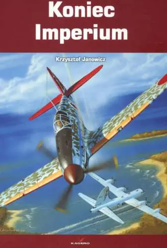 Książka - Koniec Imperium - Krzysztof Janowicz - 