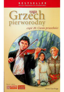 Saga grzech pierwotny Część 20 Cienie przeszłości