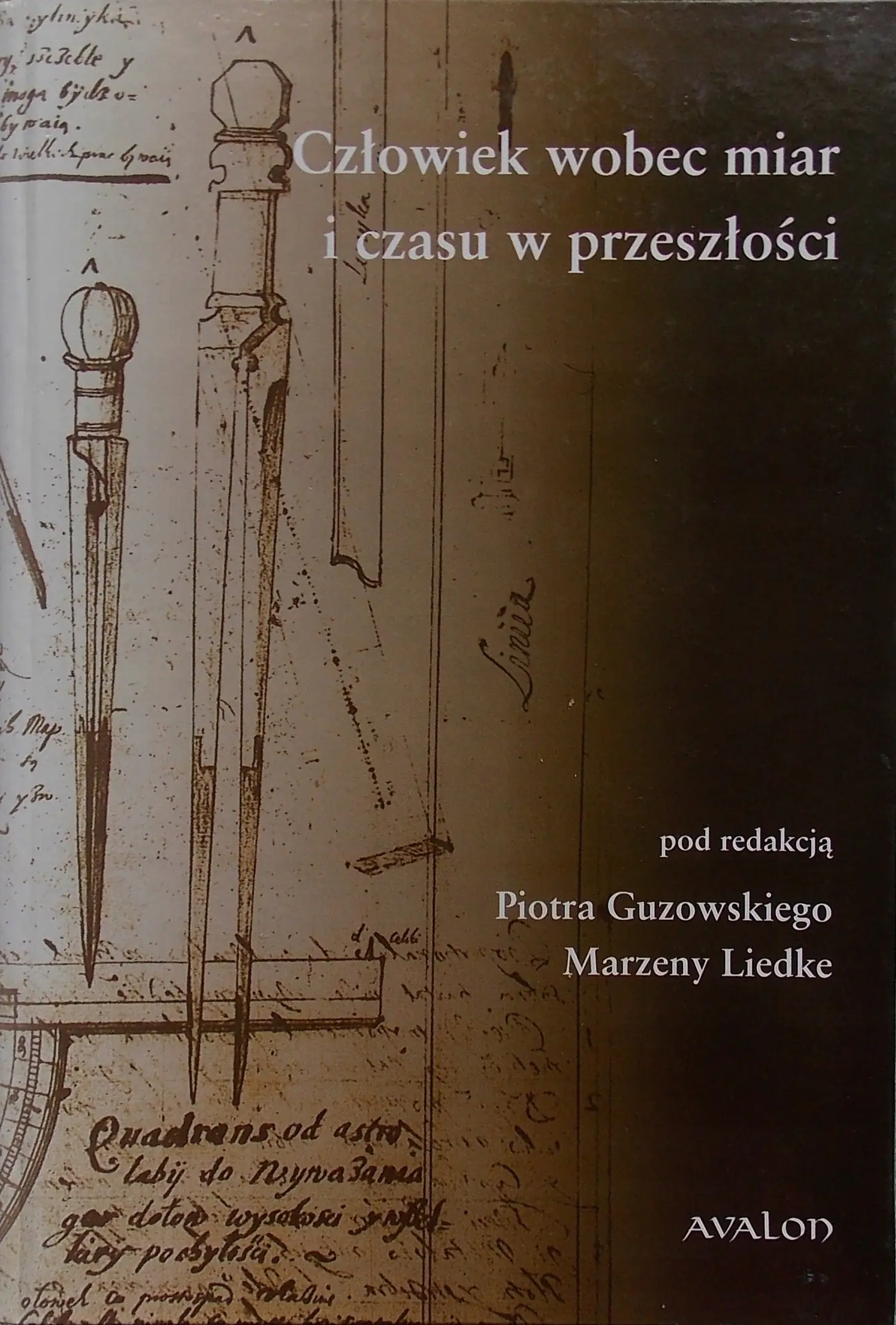 Książka - Człowiek wobec miar i czasu w przeszłości - Piotr Guzowski